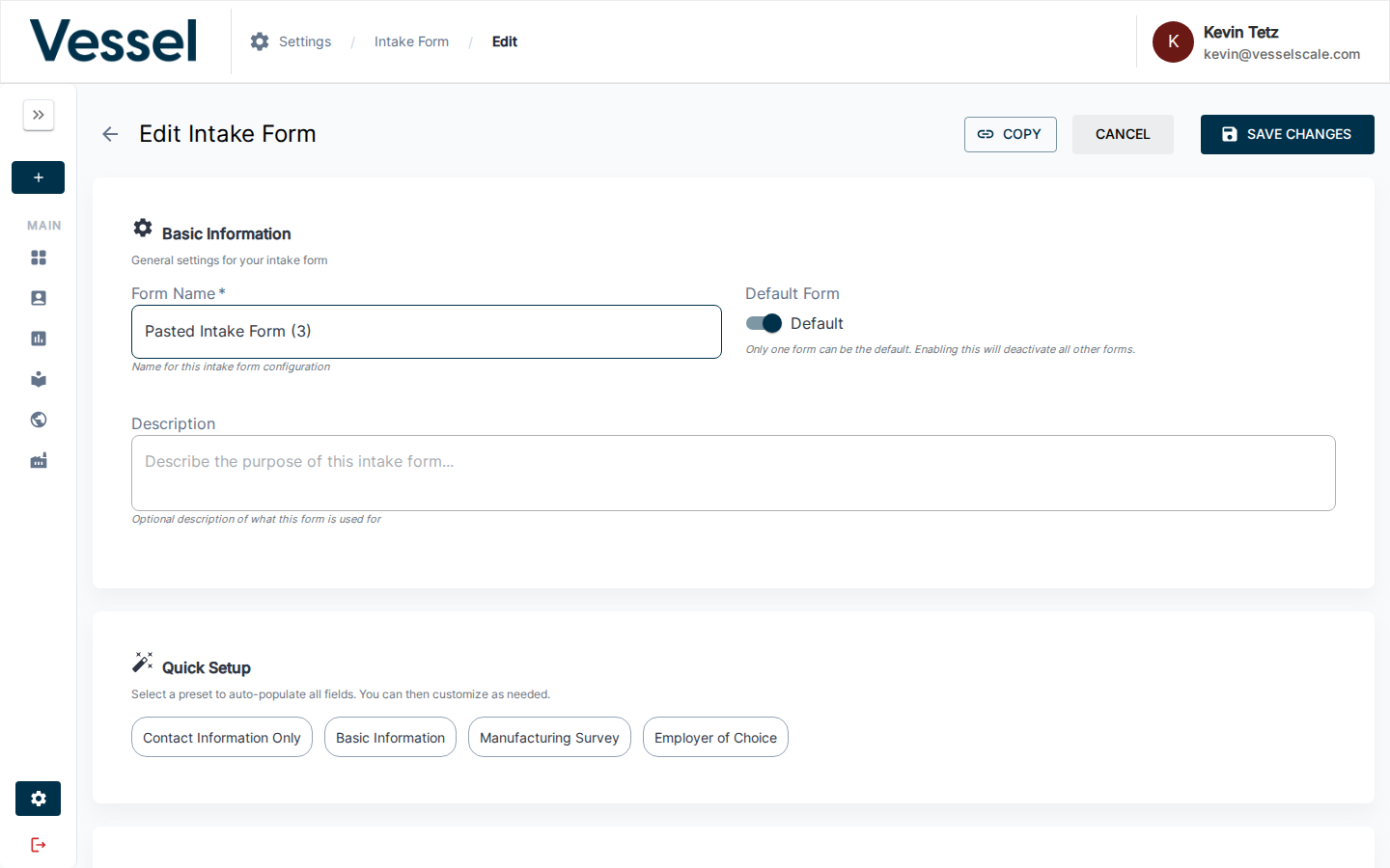 Intake Form Behavior Settings